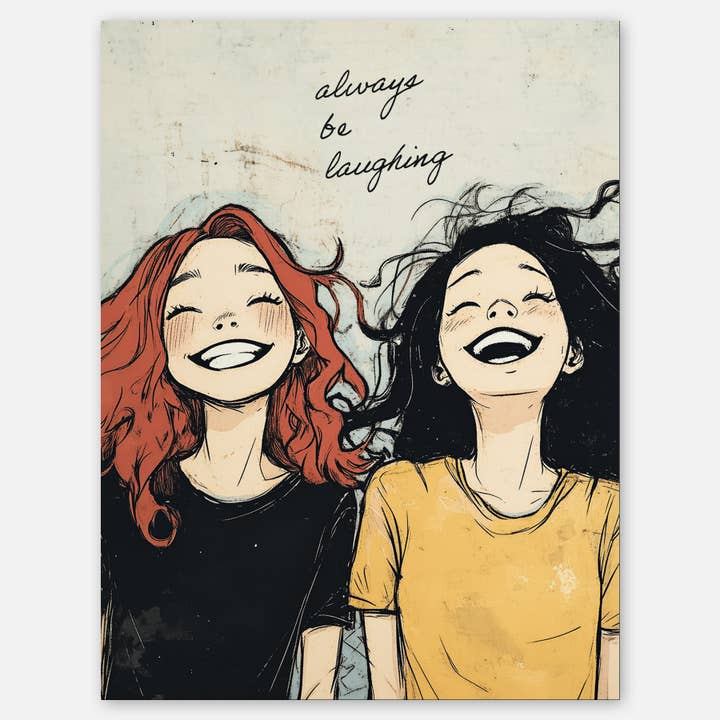 Always be laughing - A2 greeting card for wholesale by Paper Slam