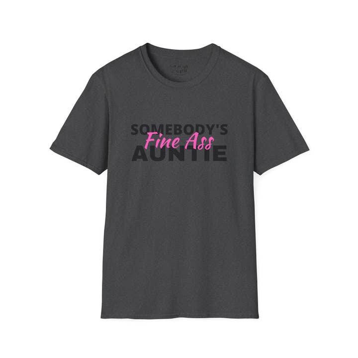Say It With a Shirt - Venta al por mayor Camiseta serigrafiada - Mujer - Camiseta Somebody's Fine Auntie1