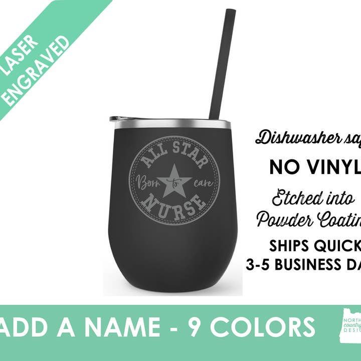All Star - Bicchiere da vino da infermiera per la vendita all'ingrosso da parte di Northern Country Girl Designs, LLC
