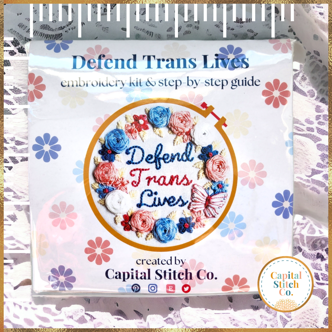 Capital Stitch Co. - Vente Accessoire de broderie/point de croix - Kit de broderie à faire soi-même étape par étape pour Defend Trans Lives3