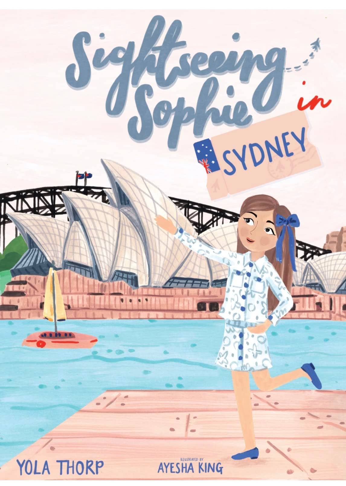 Sightseeing Sophie Series - Vente Travel - Visite touristique avec Sophie à Sydney – Livre de voyage pour enfants, 3 à 8 ans0