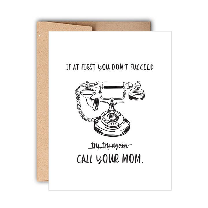 Om du först inte lyckas Ring din mamma mors dag för wholesale av Stack Paper Press