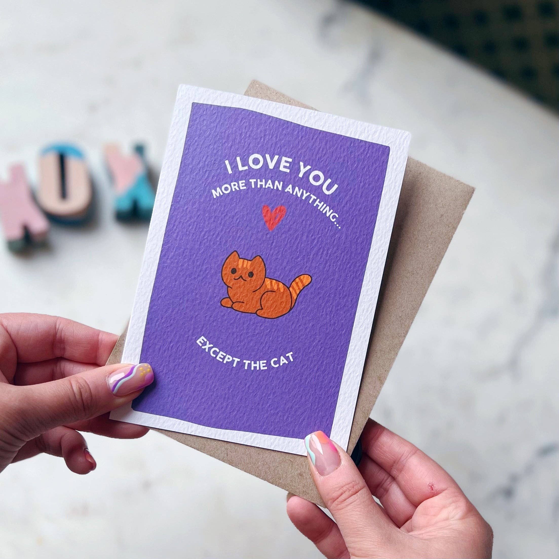 Xoxo Designs by Ruth - Venta al por mayor Tarjetas de amor - Te quiero más que a nada... excepto la tarjeta del gato