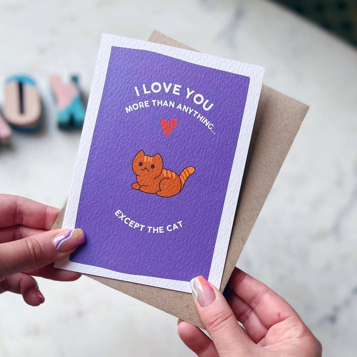 Ti amo più di ogni altra cosa... Tranne la carta Cat per la vendita all'ingrosso da parte di Xoxo Designs by Ruth