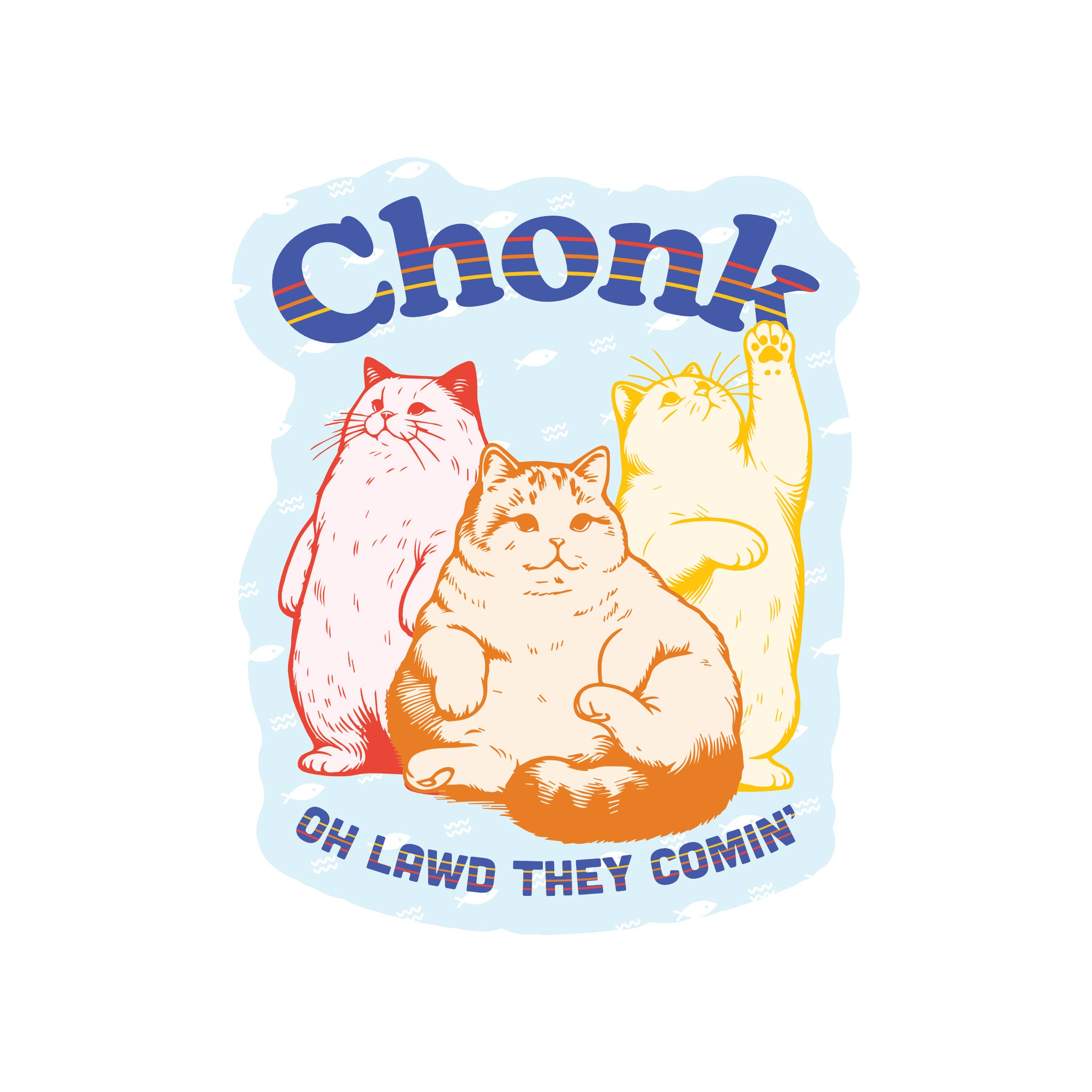 Juju and Moxie - Wholesale Sticker - Chonky Kitty Cat Funny Fat Feline High Quality Vinyl Sticker