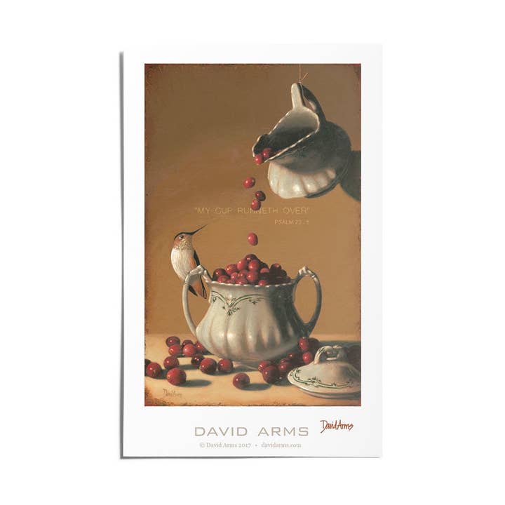 “My Cup Runneth Over” Art Print for wholesale by David Arms