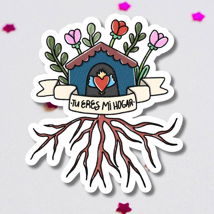 Get Stoked - Wholesale Sticker - Tu Eres Mi Hogar House Roots Vinyl Sticker