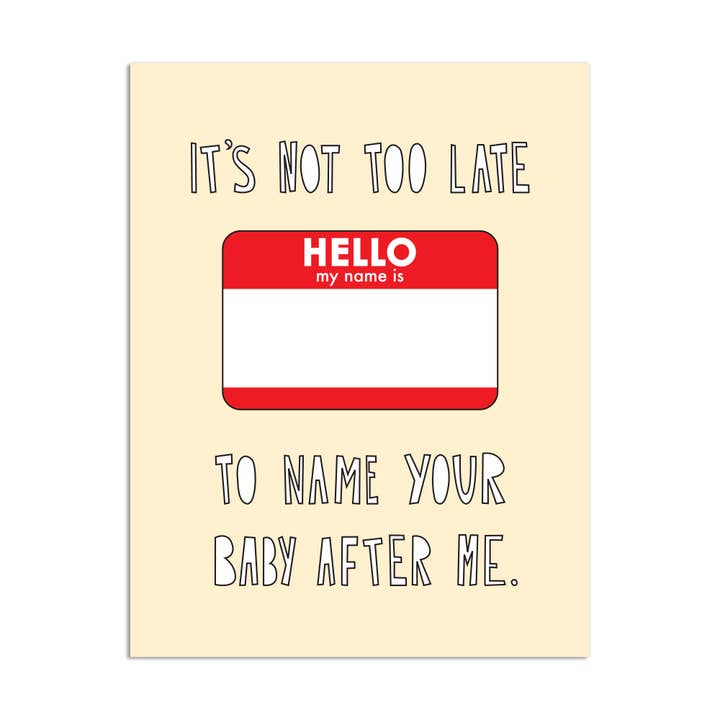 338 - Named After Me - A2 card for wholesale by Near Modern Disaster