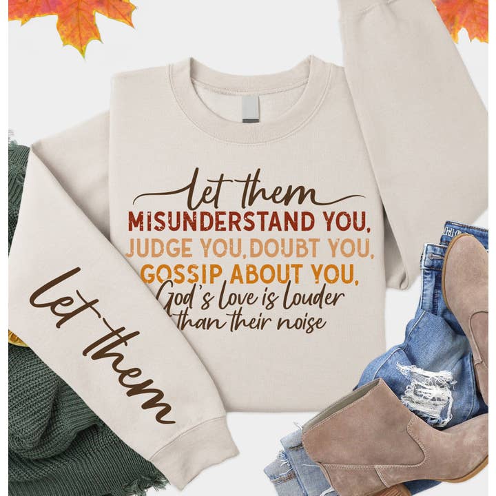 Sweat-shirt graphique "Let Them" pour la vente par Love in Faith