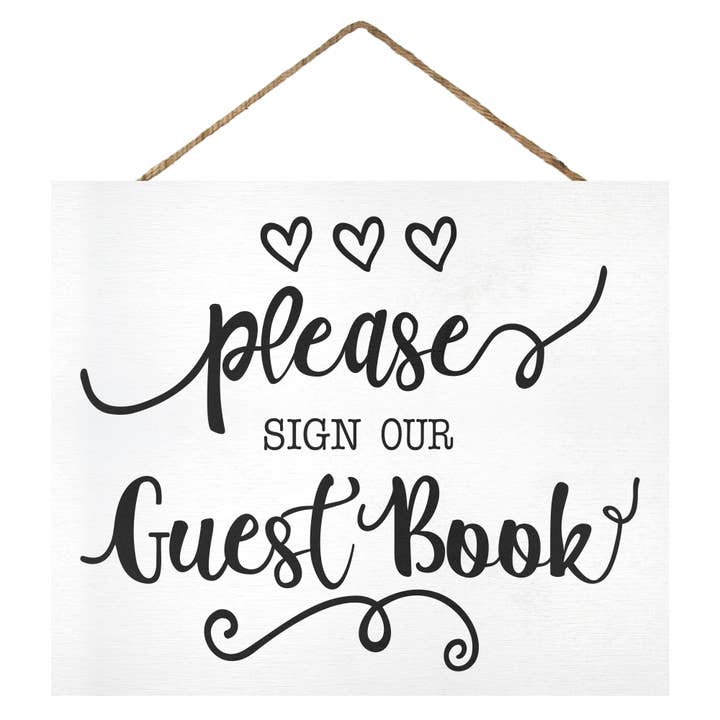 Please Sign Our Guest Book™ Wooden Sign (White) for wholesale by JennyGems