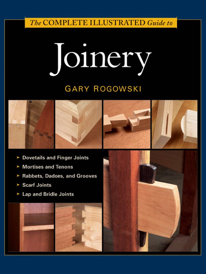 The Complete Illustrated Guide to Joinery for wholesale by Abrams