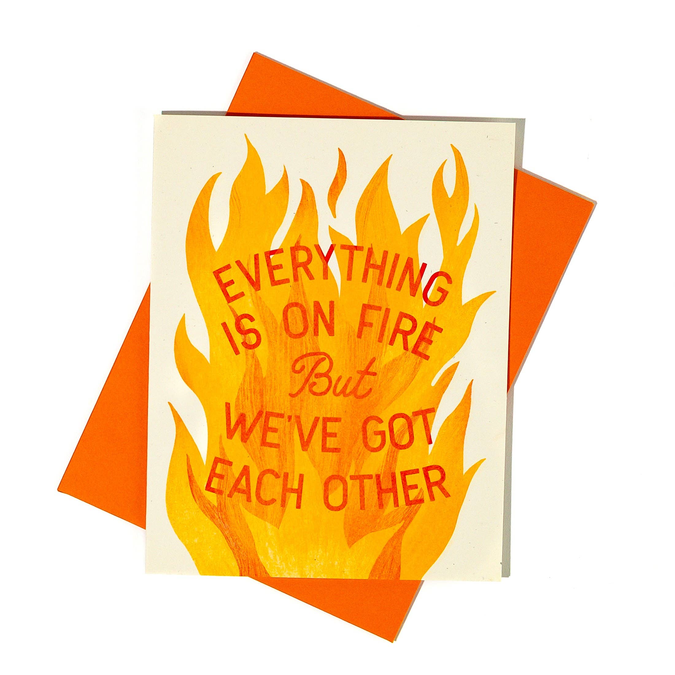 Bromstad Printing Co. - Wholesale Friendship Card - Everything Is On Fire - Risograph Greeting Card2
