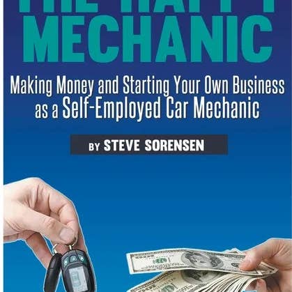 Books by splitShops - Wholesale Book - Adult - The Happy Mechanic: Making Money and Starting Your Own Business as a Self-Employed Car Mechanic - Paperback