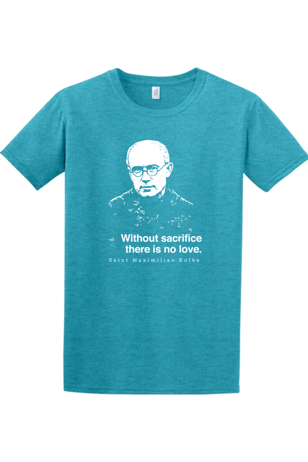 Sock Religious - Wholesale Screen Printed T-Shirt - Unisex - Without Sacrifice - St. Maximilian Kolbe Adult T-Shirt7