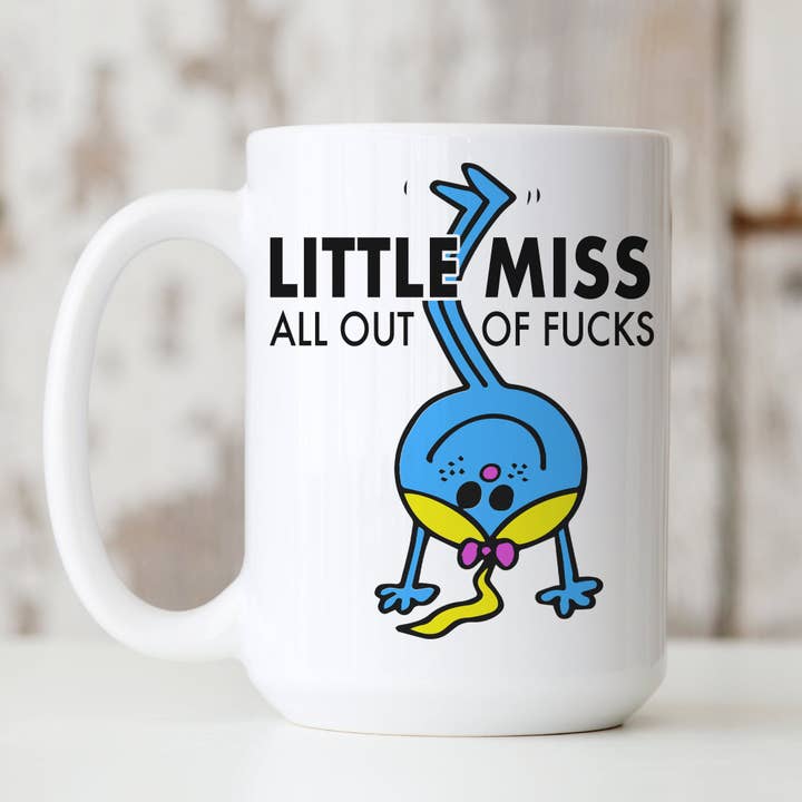 LITTLE MISS "All Out of Fucks" mug for wholesale by Love Letters