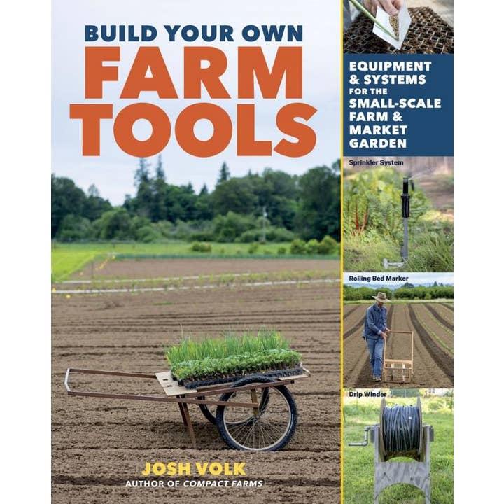 Microcosm Publishing & Distribution - Wholesale Home & Garden - Build Your Own Farm Tools