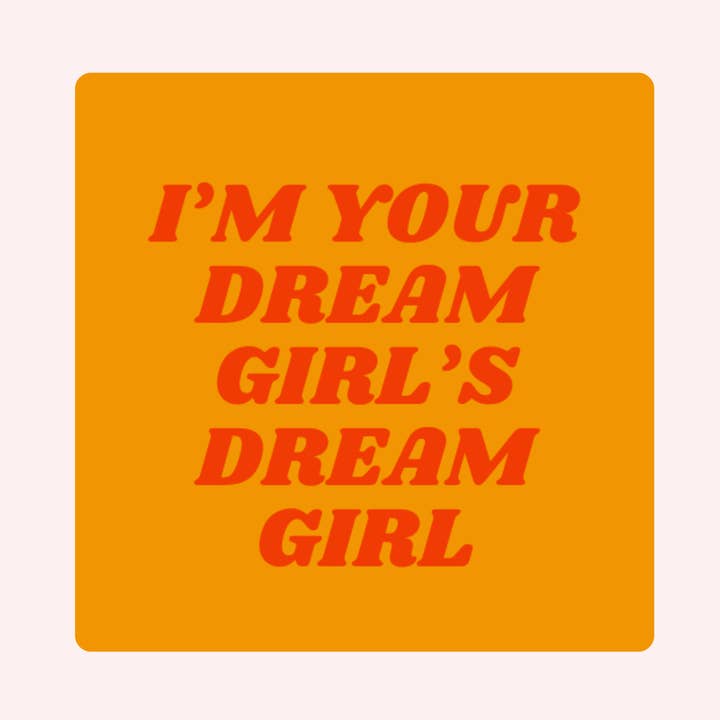 Your Dream Girl Decal for wholesale by All The Rage