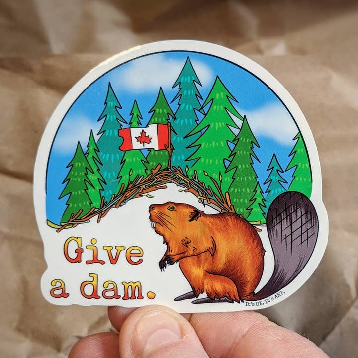 Give a Dam Large Sticker for wholesale by It's OK. It's ART.