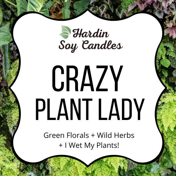 Hardin Soy Candles/Peoria Book Rack - Wholesale Jar/Filled Candle - Crazy Plant Lady Soy Candle2