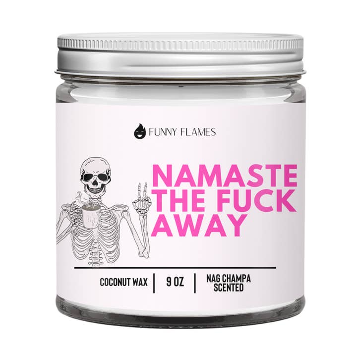 Namaste The Fuck Away - Funny Flames Candle Co para venta al por mayor de Funny Flames Candle Co - Les Creme