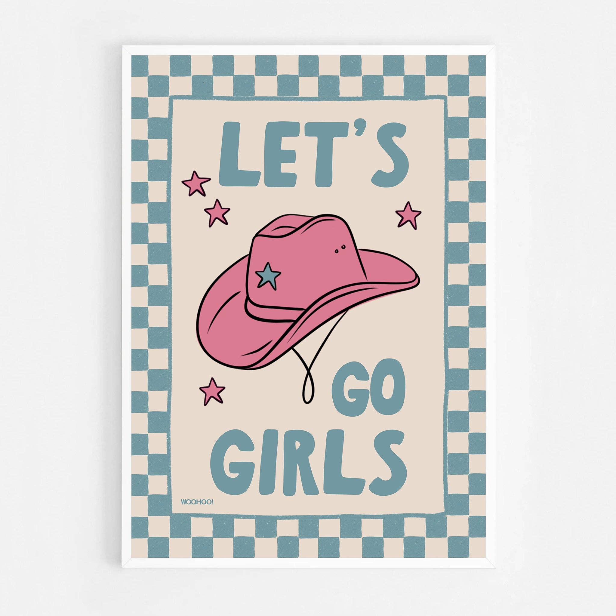 Woo Hoo Prints – wholesale Art print – LET'S GO GIRLS COWGIRL PRINT2