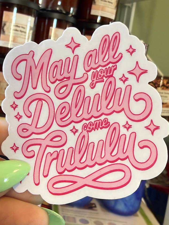 May All Your Delulu Come Trululu for wholesale by Scents, Stories, and Surprises