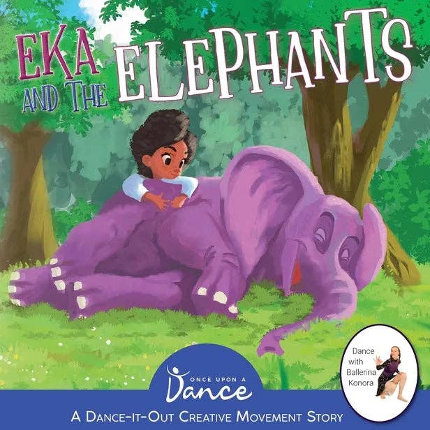 Books by splitShops - Wholesale Book - Kids - Eka and the Elephants: A Dance-It-Out Creative Movement Story for Young Movers - Hardcover