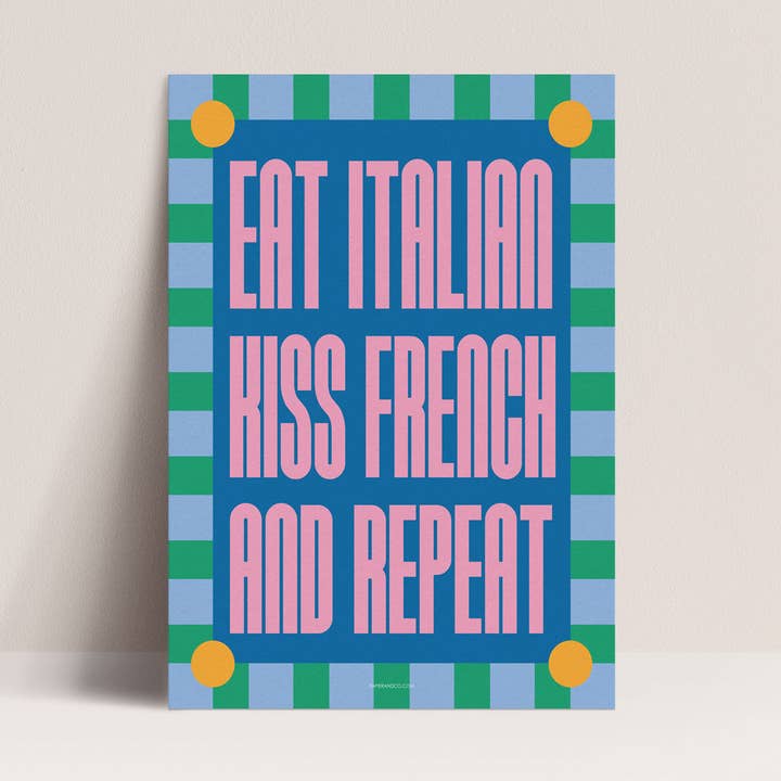 Papier and Co. - Wholesale Poster - Poster - Eat Italian, Kiss French0