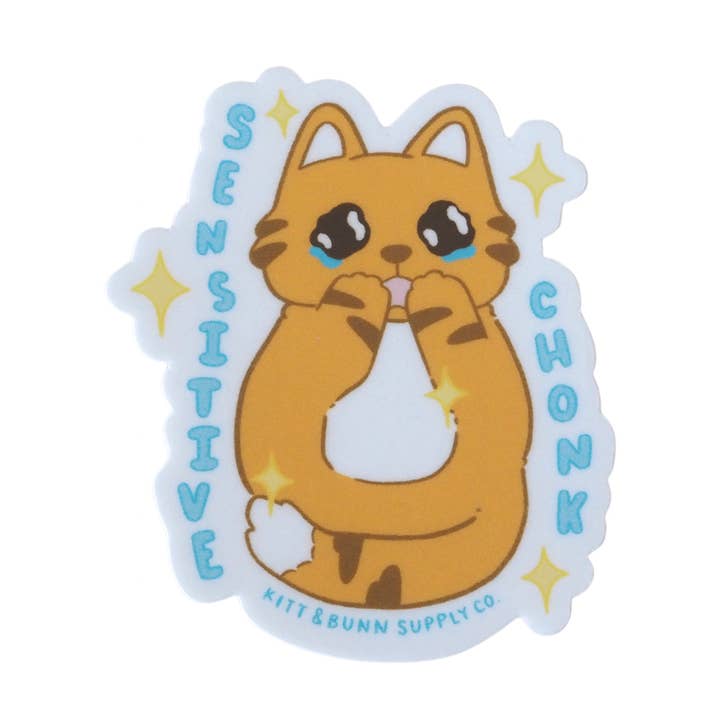 Sensitive Chonk Cat Vinyl Sticker for wholesale by Kitt & Bunn Supply Co.