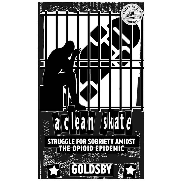 Microcosm Publishing & Distribution - Wholesale Self-Help & Personal Development - Clean Skate: Sobriety Amidst the Opioid Epidemic (Zine)2