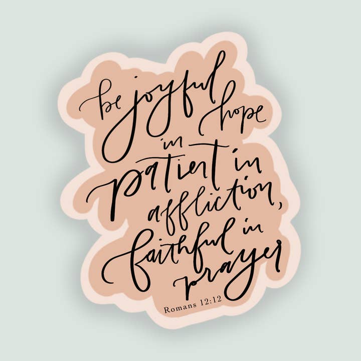 Romans 12:12 Sticker for wholesale by Grace Notes Ltd. - Christian Art and Gifts