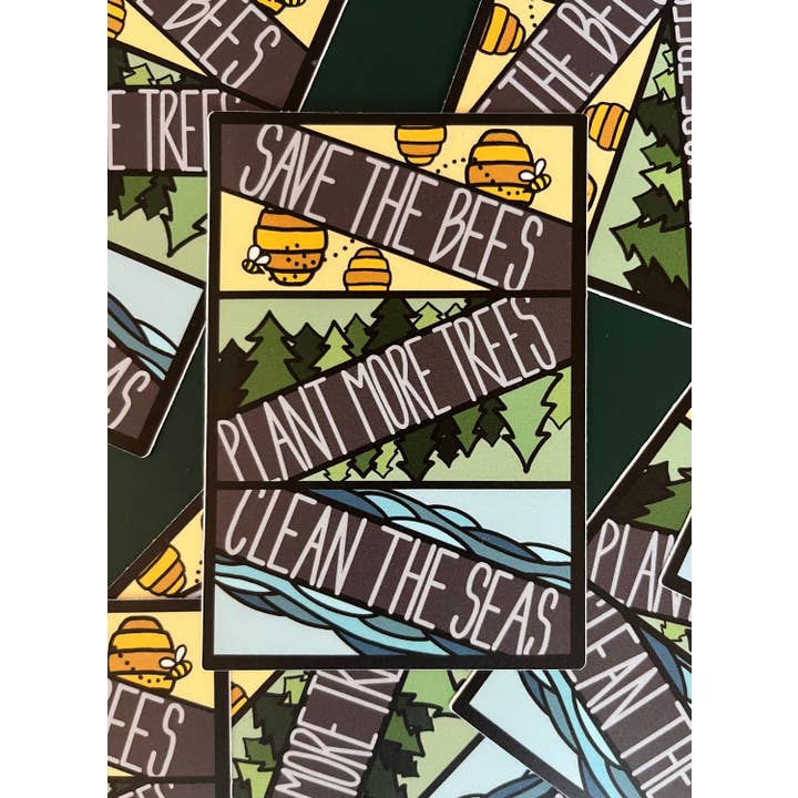 Willows ‘n’ Wildflowers - Wholesale Sticker - Save the Bees, Plant More Trees, Clean the Seas Sticker