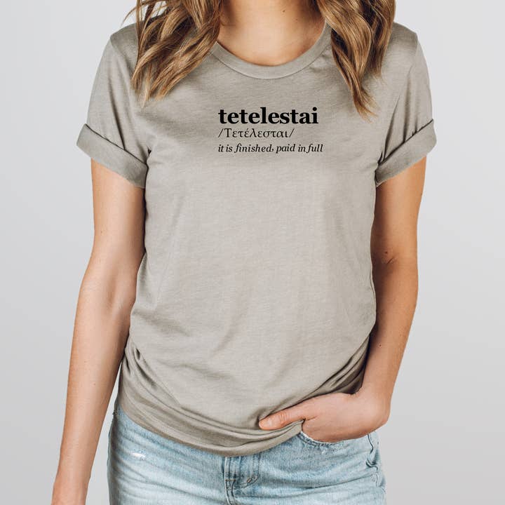 Faith & Life Christian Brands - Wholesale Screen Printed T-Shirt - Women's - Tetelestai Tee Greek Shirt Christian Faith Based T-Shirt20