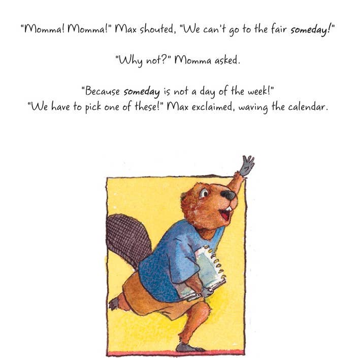 Sleeping Bear Press - Wholesale Book - Kids - Someday Is Not a Day of the Week