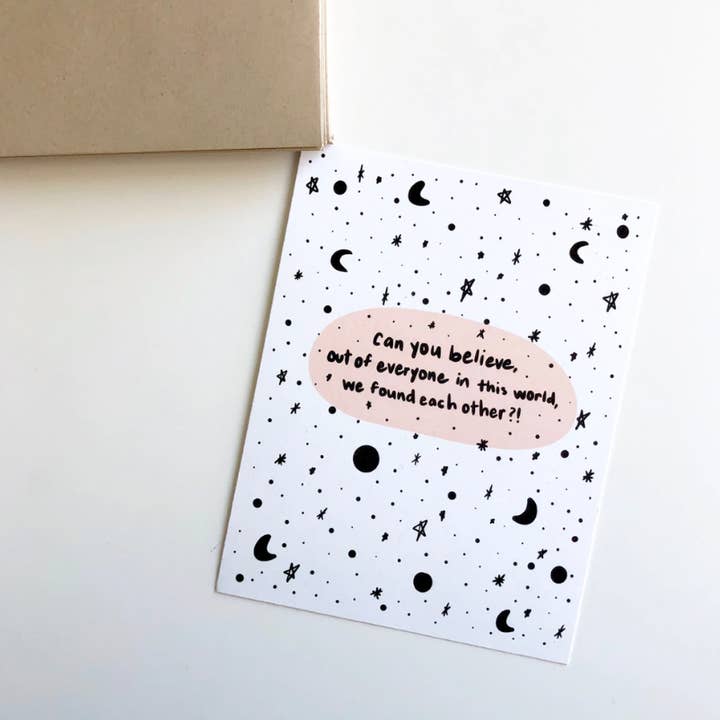 PAGEFIFTYFIVE - Wholesale Love Card - Out of Everyone in This World Card0
