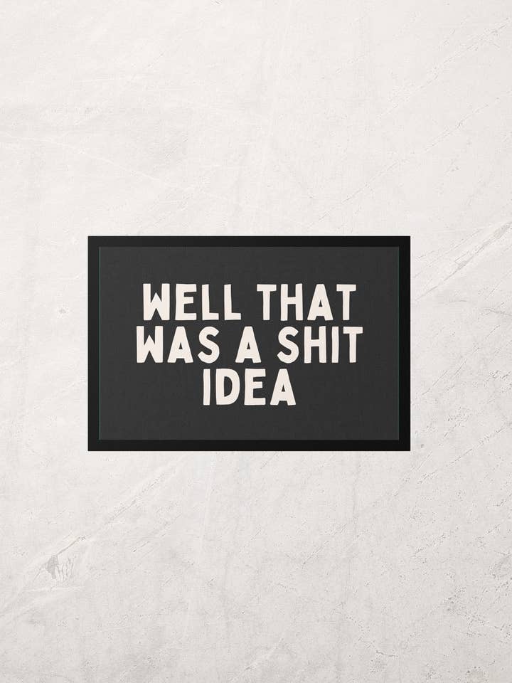 Det var en skitidé | Grädde och Kol | Inomhusdörrmatta för wholesale av Wisdom and Wonder Designs