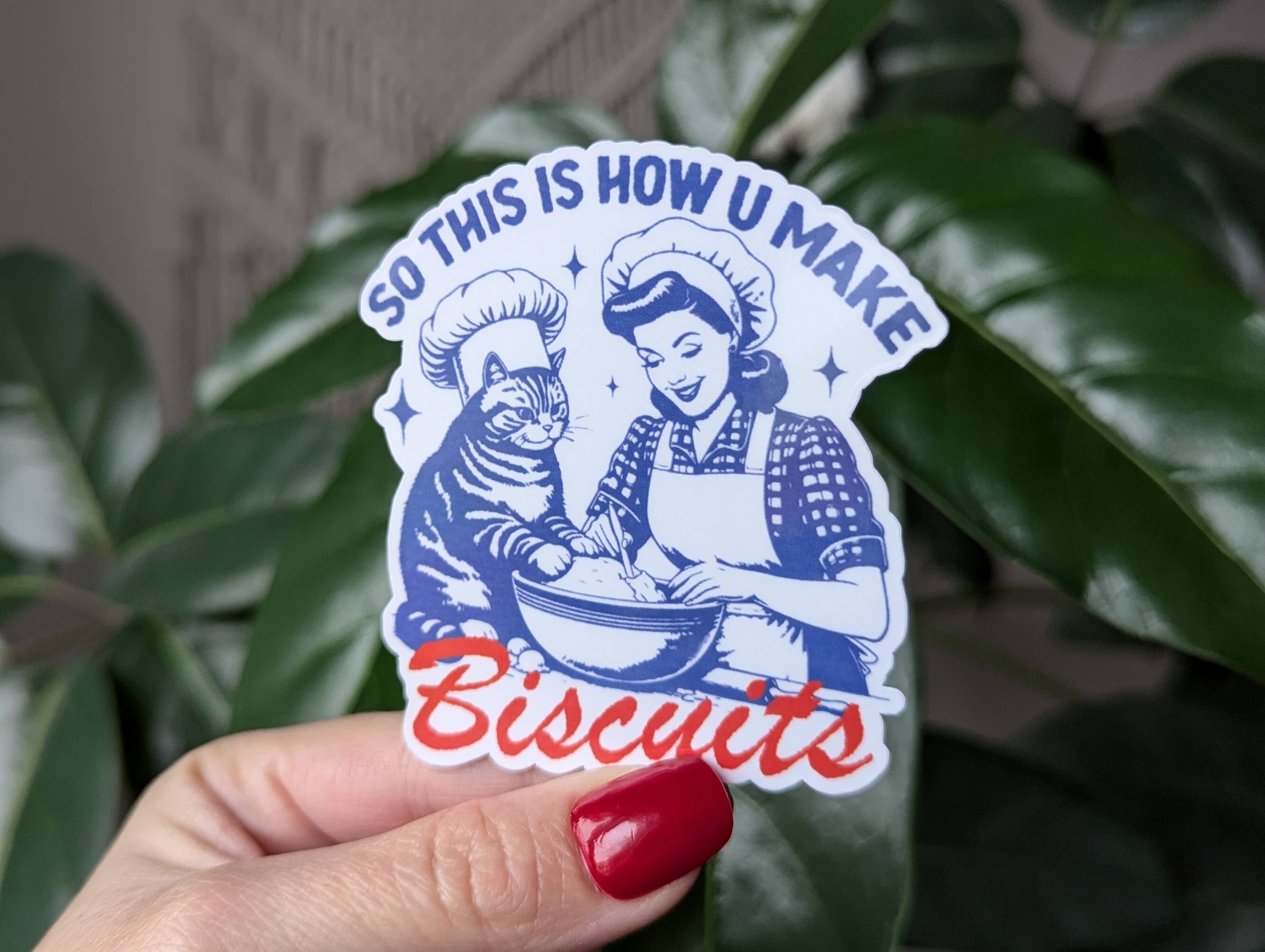 Moonlit Creations - Wholesale Sticker - So this is how you make biscuits sticker funny pet cat merch1