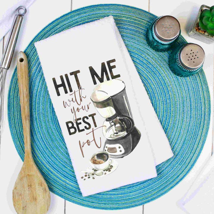Funny Kitchen Dish Towel - Kitchen Towel with Saying for wholesale by Regina Lynn Design Home Edition