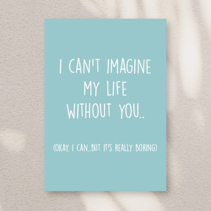 Non riesco a immaginare la mia vita senza di te - Kort per la vendita all'ingrosso da parte di Kortspecialisten