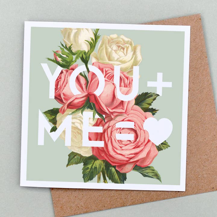 You + Me = Love Floral Valentine's Day Card for wholesale by Hands & Hearts