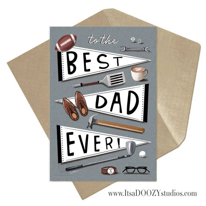 Best Dad Ever - Father’s Day Card With Matching Envelope for wholesale by It’s a Doozy Studios
