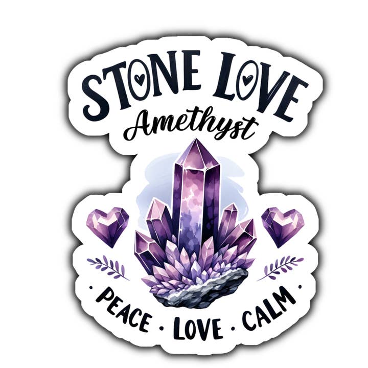 Stone Love Amethyst Peace Love Calm sticker (white) for wholesale by Stick to it creations
