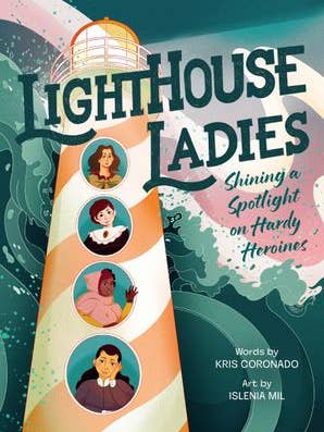 Lighthouse Ladies: Shining a Spotlight on Hardy Heroines for wholesale by HarperCollins