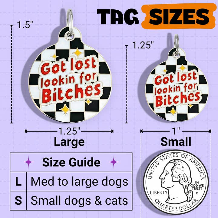 Bad Tags – wholesale Pet identification tag – Cat/dog – Enamel Dog Tag w/ Scannable Pet ID - Looking for Bitches7