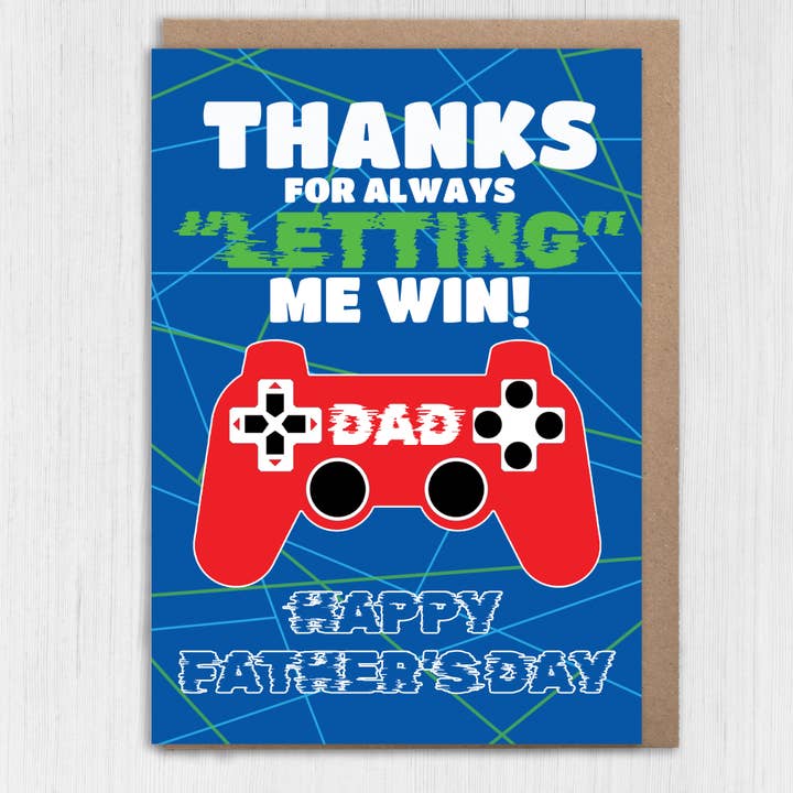 Gamer Father’s Day card: Thanks for always letting me win for wholesale by Prints With Personality