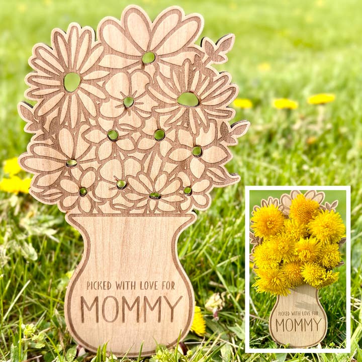 Dandelion Holder Picked For Mommy Mothers Day Gift Laser Cut for wholesale by Wandering Woods Designs