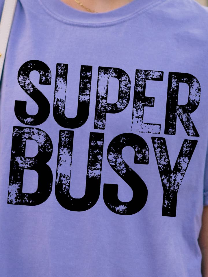 Wholesale Accessory Market - Wholesale Screen Printed T-Shirt - Women's - Super Busy Comfort Colors Adult Ring-Spun Cotton Tee13