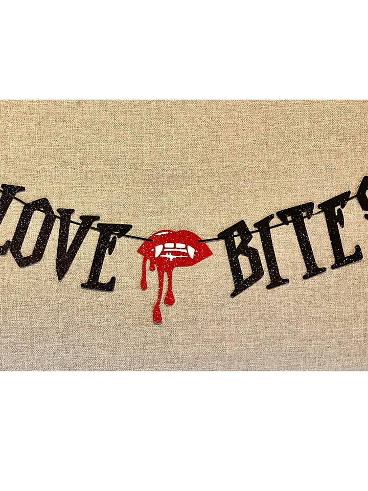 Love Bites Banner (Qty. 1)| Vampire Banner| Valloween Banner| Till Death Party Decor| Vampire Party Decor| Gothic Banner| Gothic Divorce for wholesale by The Haus of Holly