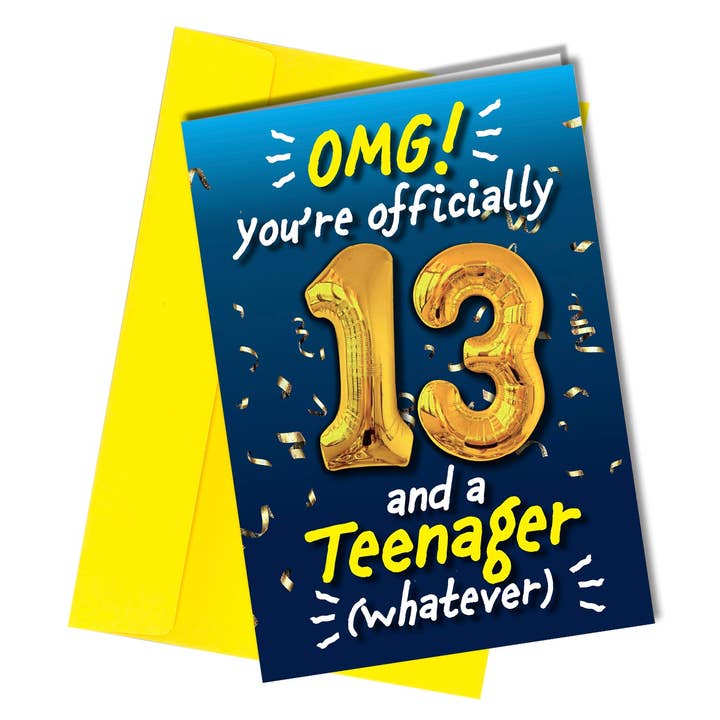 #71 Officially 13 for wholesale by Close to the Bone Greeting Cards and Gifts