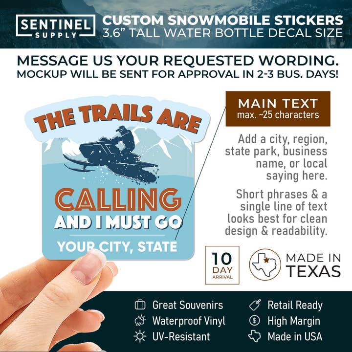 Sentinel Supply - Wholesale Sticker - Snowmobile Trails Are Calling Custom Name Drop Stickers